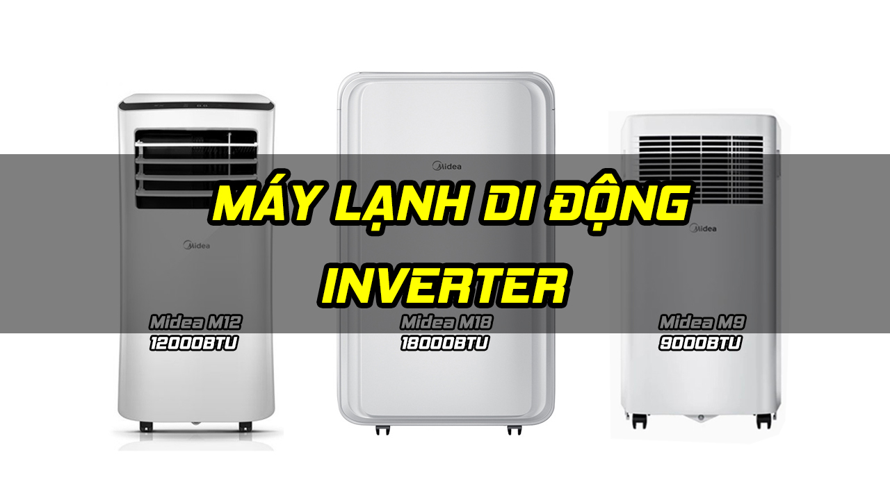 Máy lạnh di động inverter